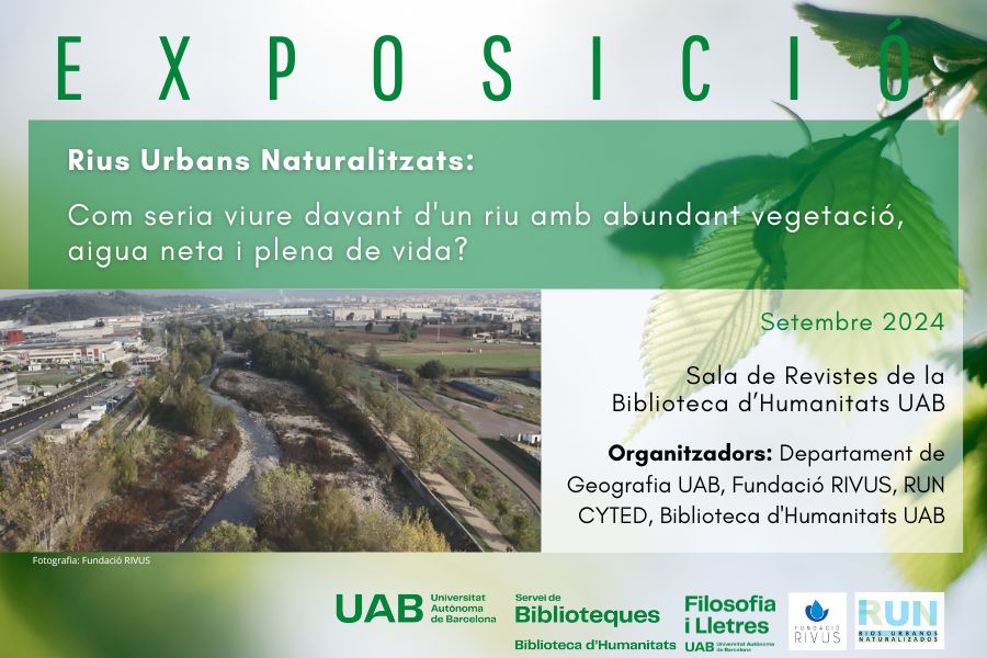 Cartell informatiu sobre l'exposició: Rius Urbans Naturalitzats