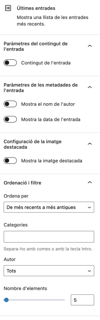 opcions de configuració del bloc últimes entrades a la barra dreta