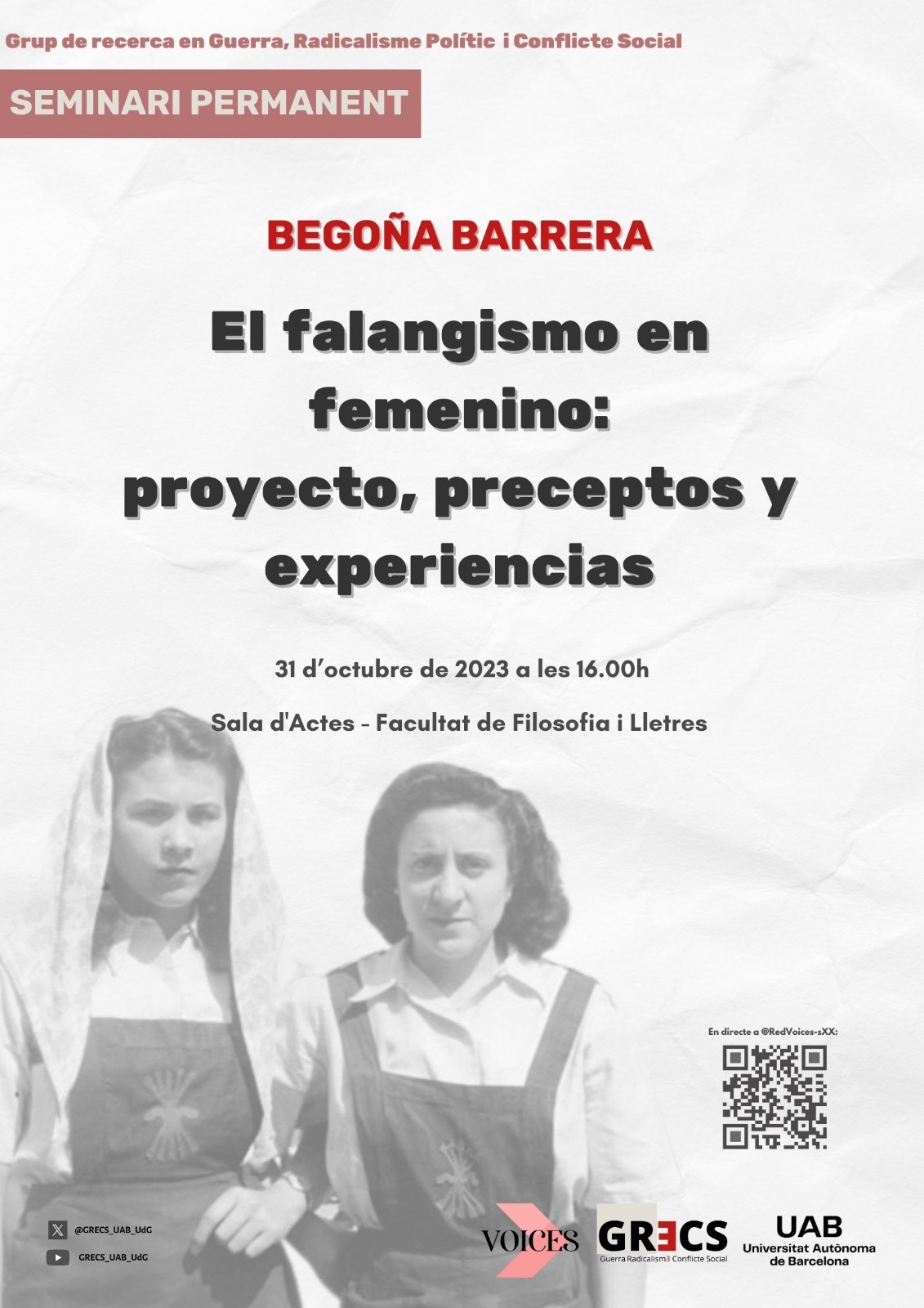 Begoña Barrera: «El falangismo en femenino: proyecto, preceptos y experiencias»
