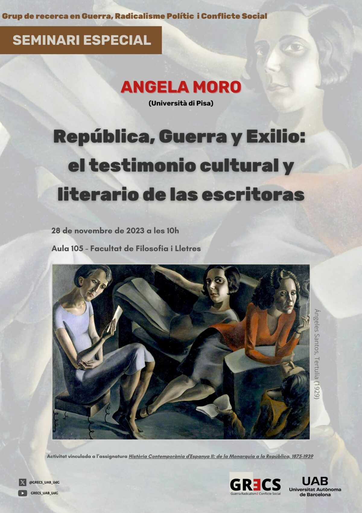 Angela Moro: «República, Guerra y Exilio: el testimonio cultural y literario de las escritoras»