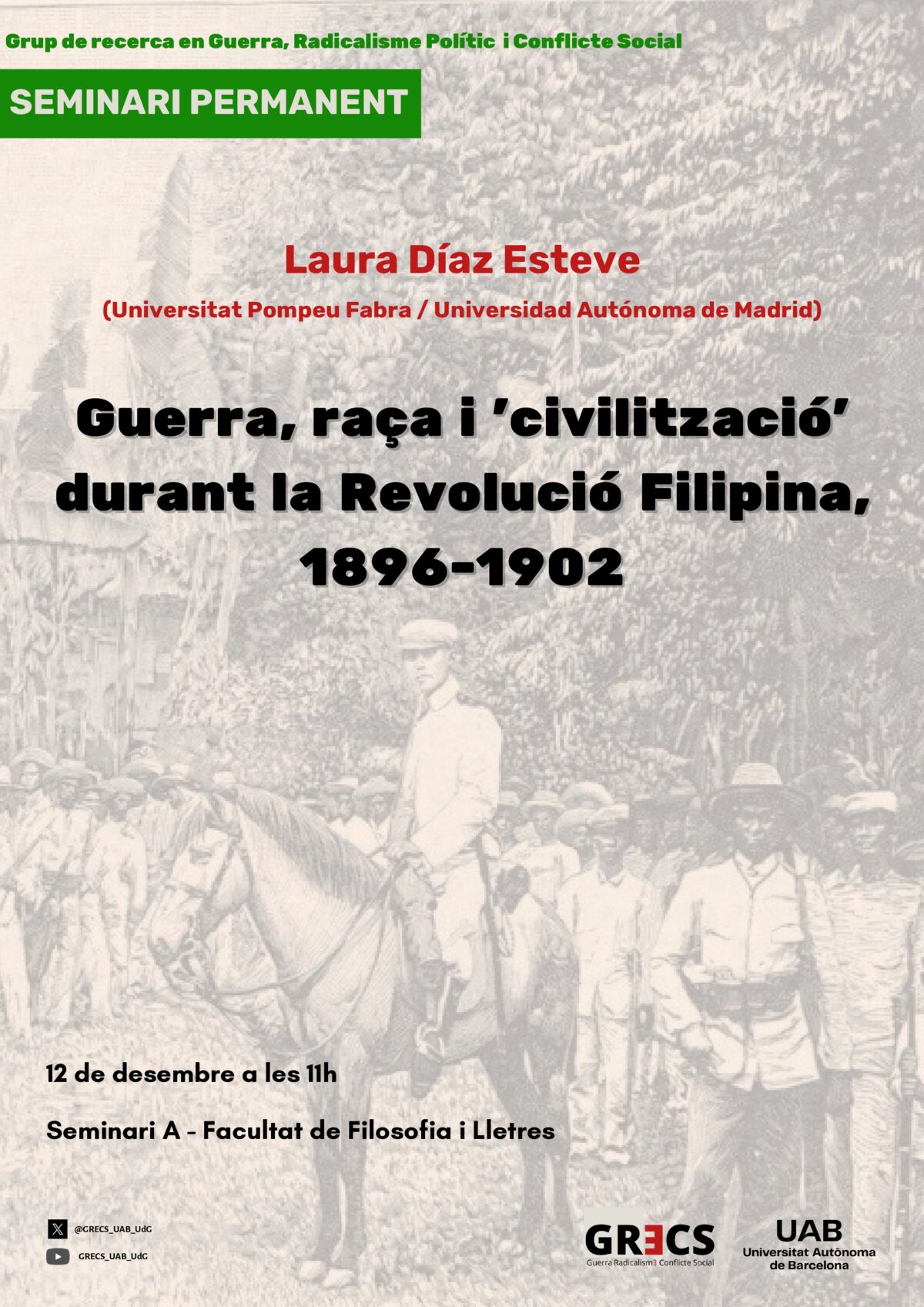 Seminari Permanent: “Guerra, raça i ‘civilització’ durant la Revolució Filipina, 1896-1902”.