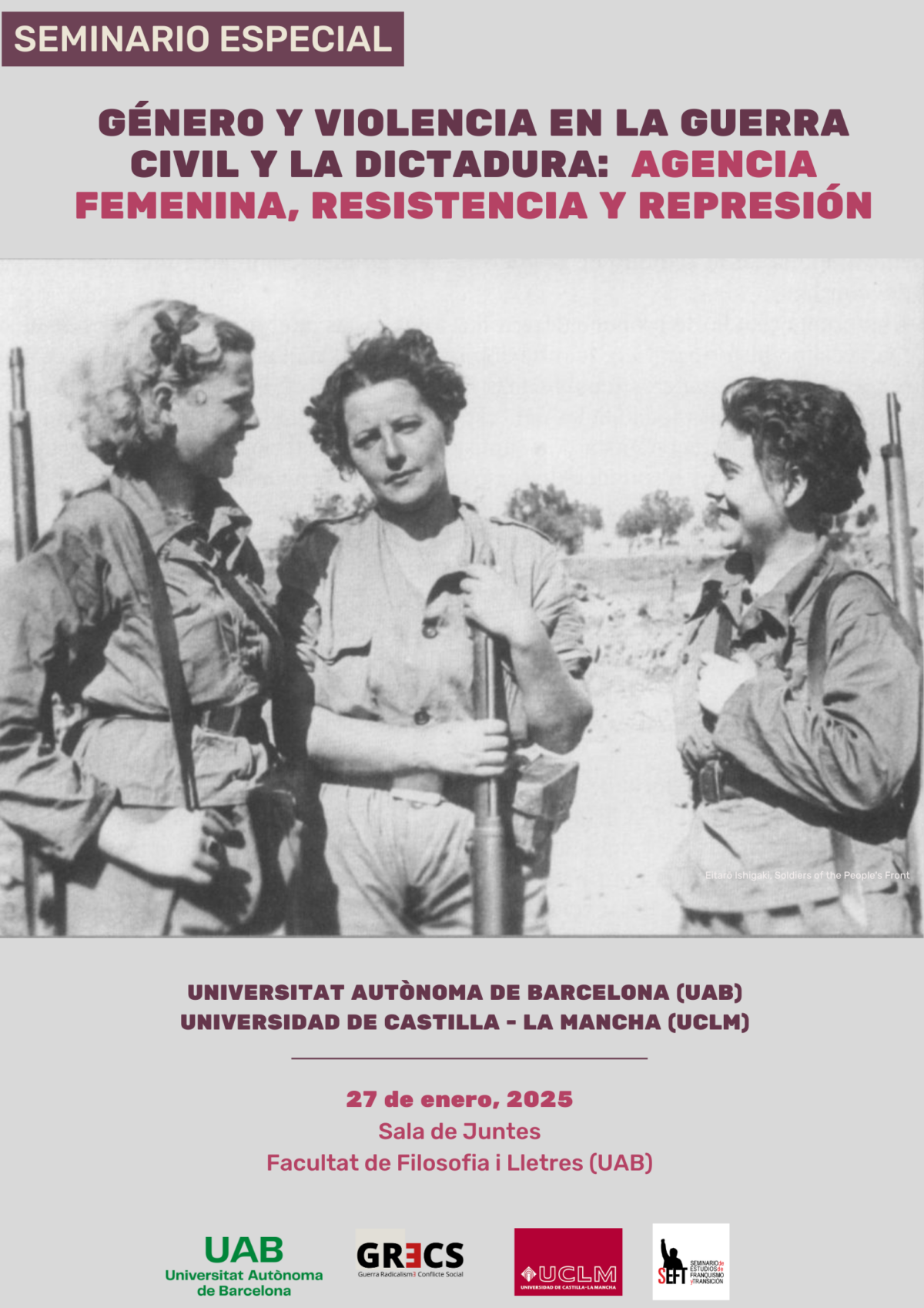 Seminari Especial: ‘Género y violencia en la Guerra Civil española: Agencia Femenina, Resistencia y Represión’