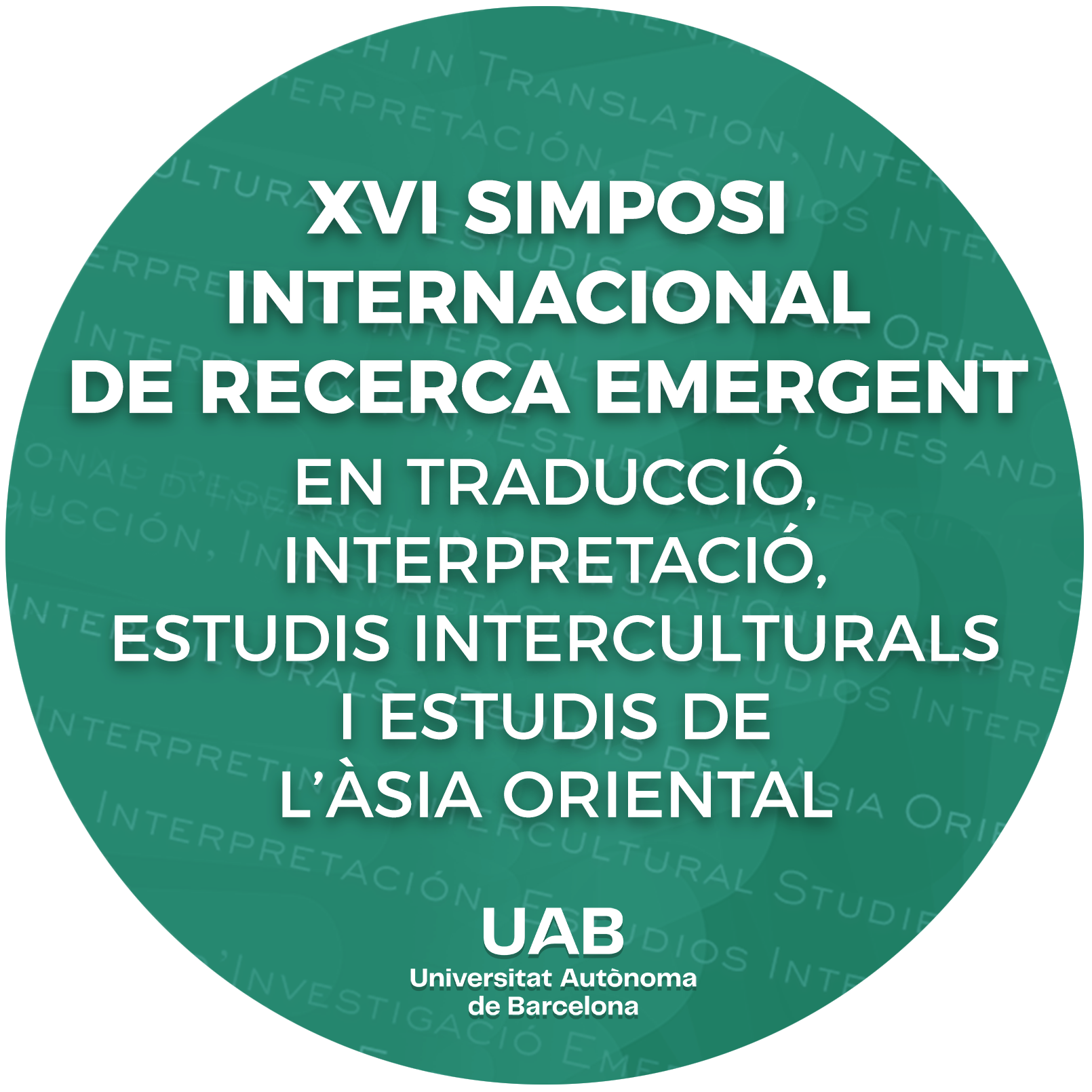 XVI SIMPOSI INTERNACIONAL DE RECERCA EMERGENT EN TRADUCCIÓ, INTERPRETACIÓ, ESTUDIS INTERCULTURALS I ESTUDIS DE L’ÀSIA ORIENTAL - Logo
